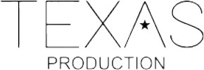 TEXAS PRODUCTION
